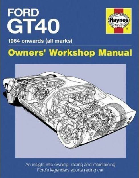 Ford GT40 Owners' Workshop Manual