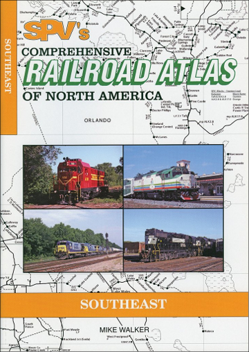 Railroad Atlas of North America: Southeast