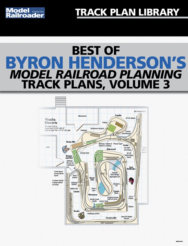 Best of Byron Henderson's Model Railroad Planning Track Plans Vol. 3