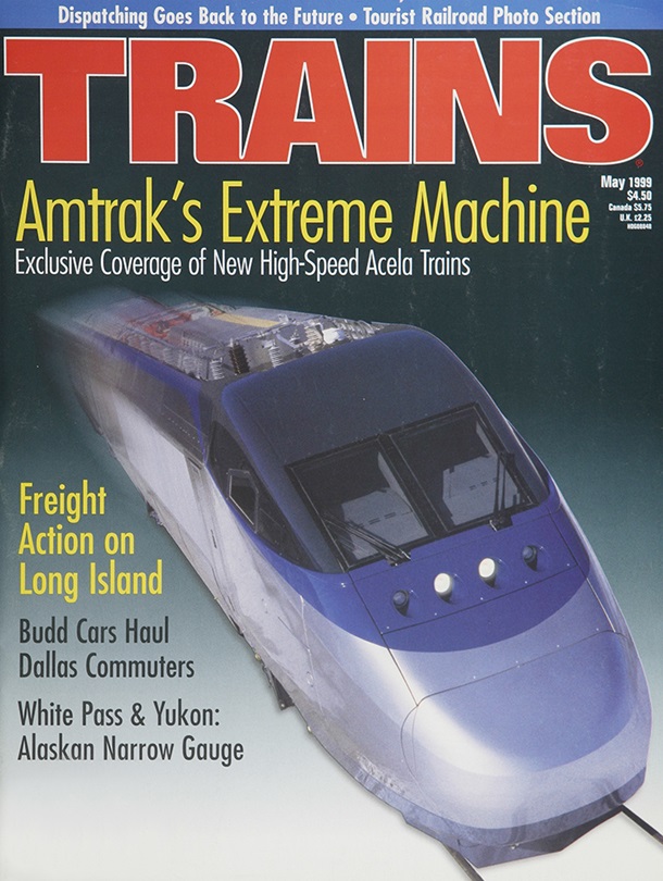 TRAINS May 1999