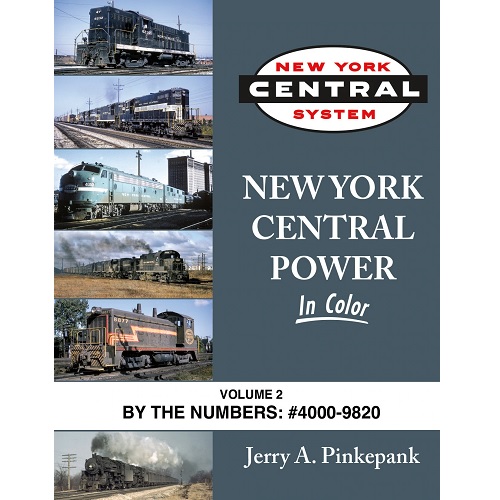 New York Central Power in Color Volume 2