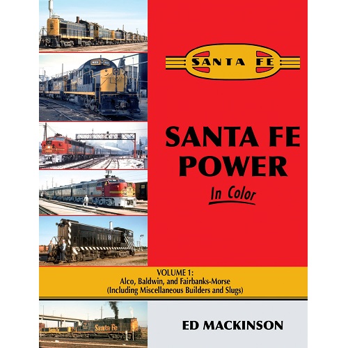 Santa Fe Power in Color Volume 1