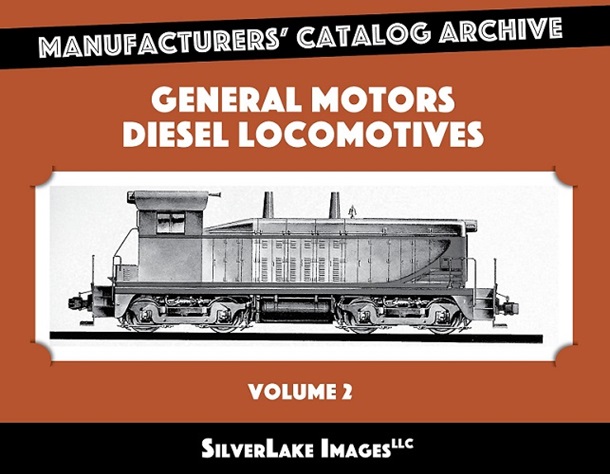 General Motors Diesel Locomotives Vol 2
