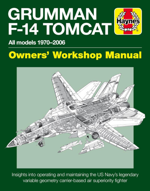 Haynes Grumman F-14 Tomcat Owners' Workshop Manual