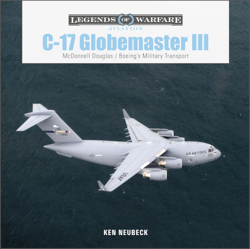C-17 Globemaster III: McDonnell Douglas/Boeing's Military Transport