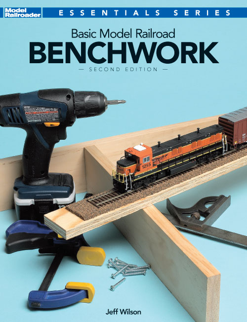Basic Model Railroad Benchwork - 2nd Edition