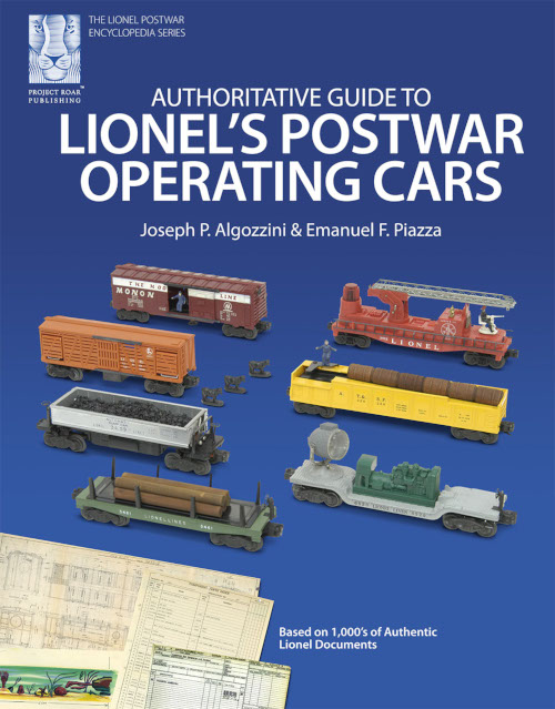 Authoritative Guide to Lionel's Postwar Operating Cars