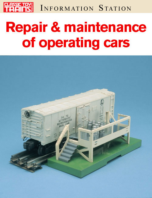 Repair and Maintenance of Lionel Operating Cars 