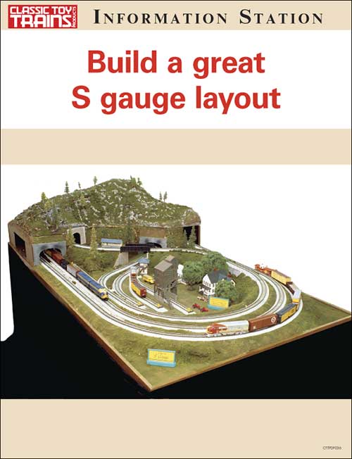 Build a Great S Gauge Layout