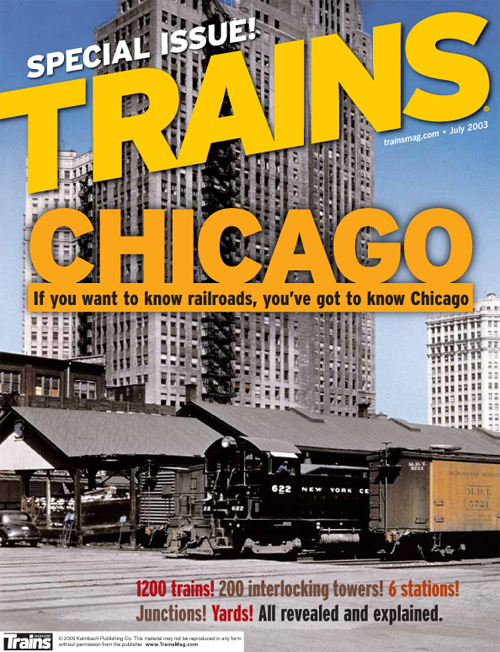 Chicago Railroads Featured in July 2003 Issue
