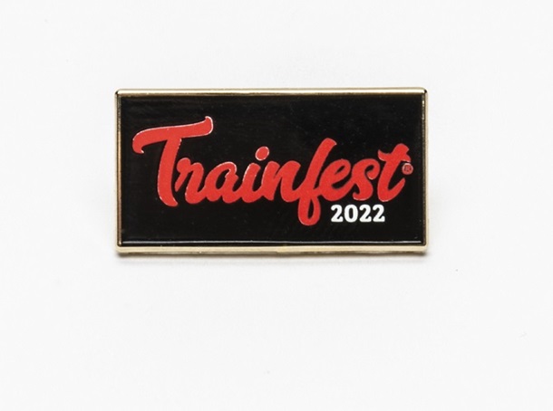 2022 Trainfest Pin