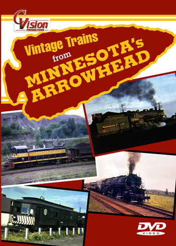 Vintage Trains from Minnesota's Arrowhead DVD