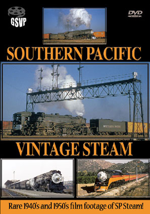 Southern Pacific Vintage Steam DVD